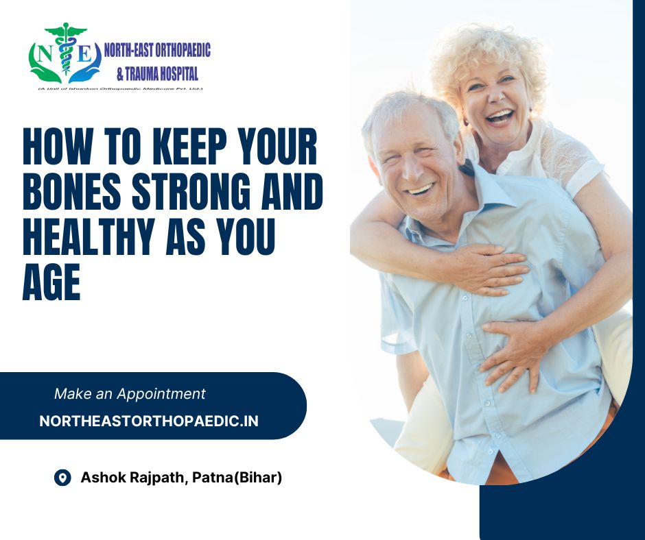 How to Keep Your Bones Strong and Healthy as You Age